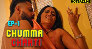 Chumma Chaati (2025) S01E01 Hindi Hot Web Series Bullapp