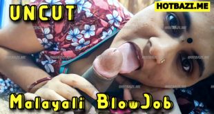 Malayali BlowJob (2025) Hot Malayalam Short Film