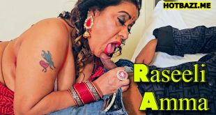 Raseeli Amma (2025) Neonx Hindi Uncut XXX Video