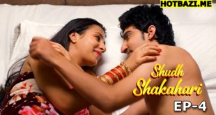 Shudh Shakahari S01E04 (2025) Hindi Hot Web Series 9redmovies