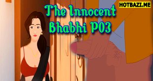 The Innocent Bhabhi P03 (2025) Hindi Uncut Xxx Cartoon Videos