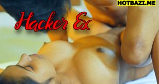 Hacker Ex (2025) Navarasa Tamil Uncut XXX Video