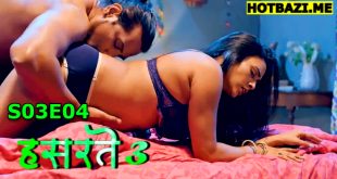 Hasratein (2025) S03E04 Hindi Hot Web Series Hitprime