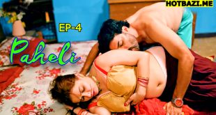 Paheli (2025) S01E04 Hindi Hot Web Series Hitprime