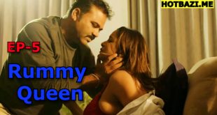 Rummy Queen (2025) S01E05 Hindi Hot Web Series Mastii