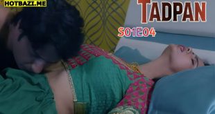 Tadpan (2025) S01E04 Hindi Hot Web Series Sutraflix