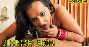 Bedroom Bindu (2025) Hindi Uncut XXX Video