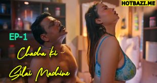 Chacha ki Silai Machine (2025) S01E01 Hindi Hot Web Series Saavantv