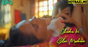 Chacha ki Silai Machine (2025) S01E02 Hindi Hot Web Series Saavantv