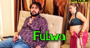 Fulwa (2025) Neonx Hindi Uncut XXX Video