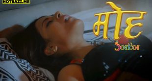 Moh (2025) S01E01 Hindi Hot Web Series Lookentertainment