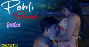 Pehli Baar (2025) S01E01 Hindi Hot Web Series Makhan